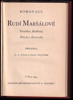 Roman Borisovič Gul': Rudí maršálové