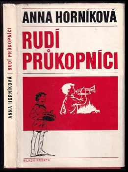 Rudí průkopníci