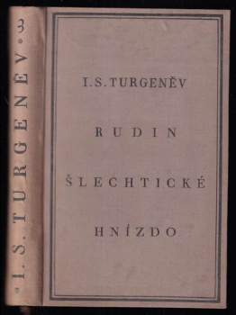 Rudin ; Šlechtické hnízdo
