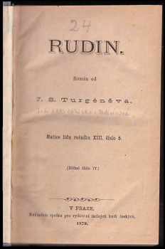 Józef Ignacy Kraszewski: Rudin + Podivínové Díl 1+2 : román