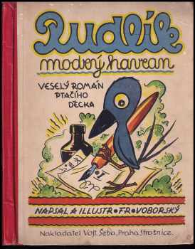 František V Voborský: Rudlík, modrý havran: Veselý román ptačího děcka