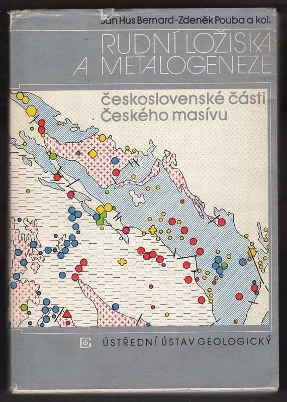 Rudní ložiska a metalogeneze československé části Českého masívu