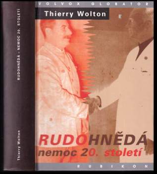 Rudohnědá - nemoc 20. století