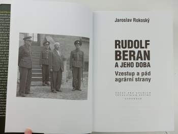 Jaroslav Rokoský: Rudolf Beran a jeho doba