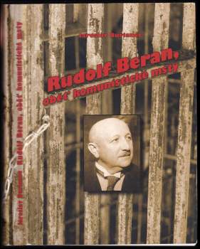 Jaroslav Burianec: Rudolf Beran, oběť komunistické msty