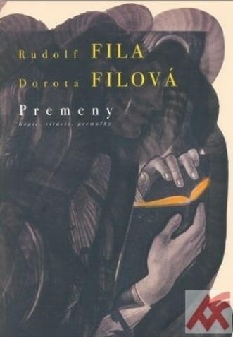 Rudolf Fila, Dorota Filová
