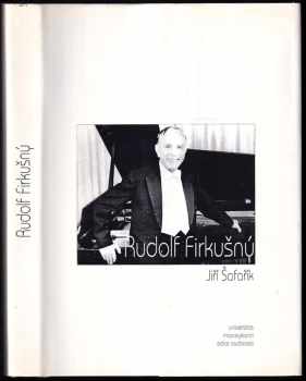 Jiří Šafařík: Rudolf Firkušný