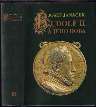 Rudolf II. a jeho doba