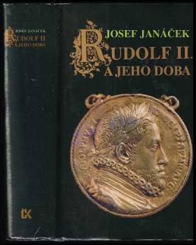 Rudolf II. a jeho doba