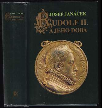 Rudolf II. a jeho doba