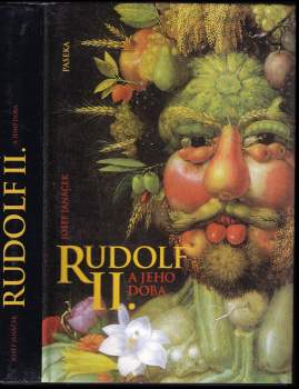 Rudolf II. a jeho doba