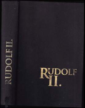 Josef Janáček: Rudolf II. a jeho doba