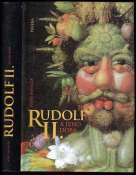 Josef Janáček: Rudolf II. a jeho doba