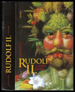 Rudolf II. a jeho doba