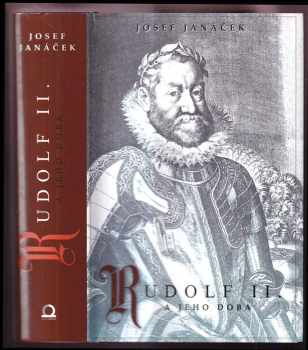 Rudolf II. a jeho doba