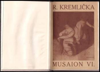 Rudolf Kremlička: Musaion VI. Rudolf Kremlička