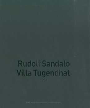 Rudolf Sandalo - Villa Tugendhat, 1931
