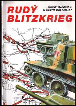 Janusz Magnuski: Rudý Blitzkrieg