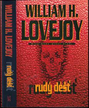 William H Lovejoy: Rudý déšť