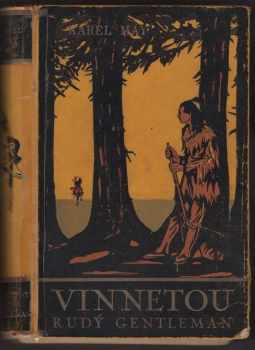 Karl May: Vinnetou II - Rudý gentleman