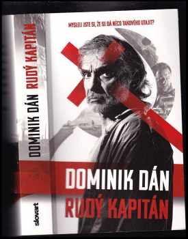 Dominik Dán: Rudý kapitán