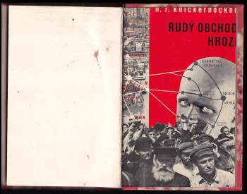 H. R Knickerbocker: Rudý obchod hrozí