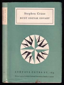 Rudý odznak odvahy - Stephen Crane (1958, Státní nakladatelství krásné literatury, hudby a umění) - ID: 773716