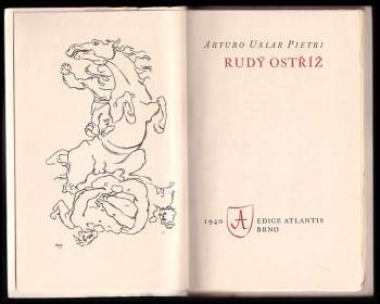 Arturo Uslar Pietri: Rudý ostříž