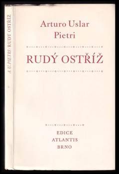 Arturo Uslar Pietri: Rudý ostříž