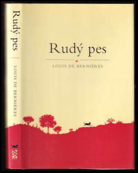 Louis De Bernières: Rudý pes