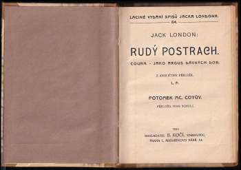 Jack London: Rudý postrach ; Coura ; Jako Argus dávných dob