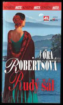Nora Roberts: Rudý šál