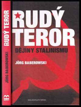 Jorg Baberowski: Rudý teror