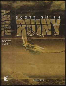 Scott Smith: Ruiny