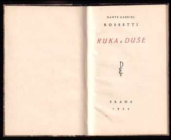 Dante Gabriel Rossetti: Ruka a duše