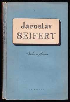 Ruka a plamen - Jaroslav Seifert (1948, František Borový) - ID: 332027