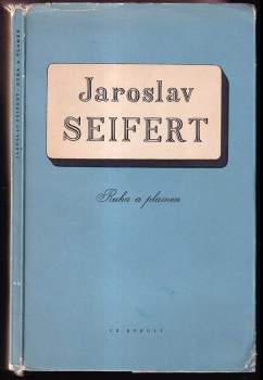 Ruka a plamen PODPIS - Jaroslav Seifert (1948, František Borový) - ID: 811701