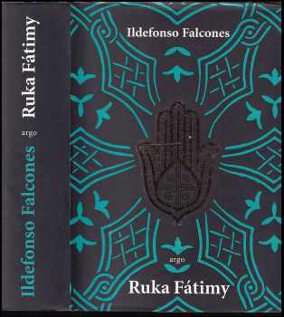 Ildefonso Falcones: Ruka Fátimy