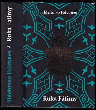 Ildefonso Falcones: Ruka Fátimy