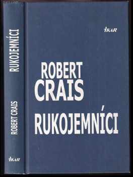 Robert Crais: Rukojemníci