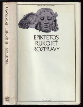 Epiktétos: Rukojeť - Rozpravy