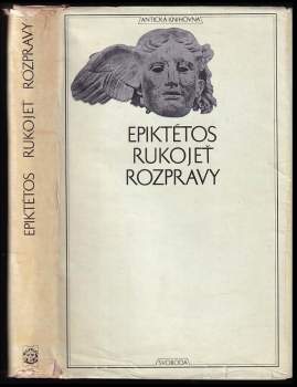 Epiktétos: Rukojeť - Rozpravy