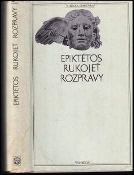 Epiktétos: Rukojeť - Rozpravy