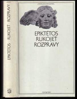 Epiktétos: Rukojeť - Rozpravy
