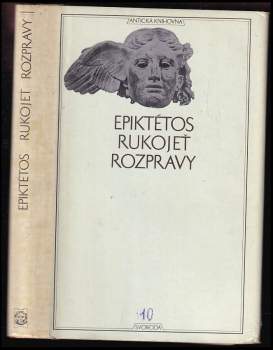 Epiktétos: Rukojeť - Rozpravy