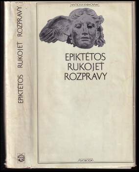 Epiktétos: Rukojeť - Rozpravy