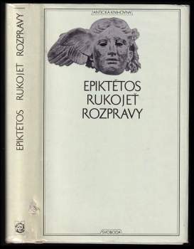 Epiktétos: Rukojeť - Rozpravy