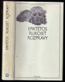 Epiktétos: Rukojeť - Rozpravy