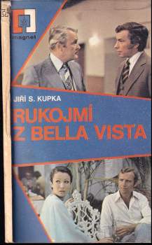 Rukojmí z Bella Vista