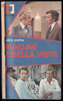 Rukojmí z Bella Vista